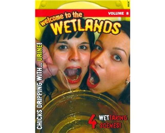 WELCOME TO THE WETLANDS VOL 8
